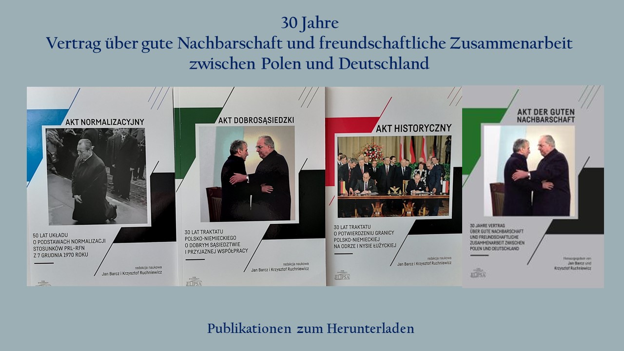 30 Jahre Vertrag über gute Nachbarschaft und freundschaftliche Zusammenarbeit zwischen Deutschland und Polen