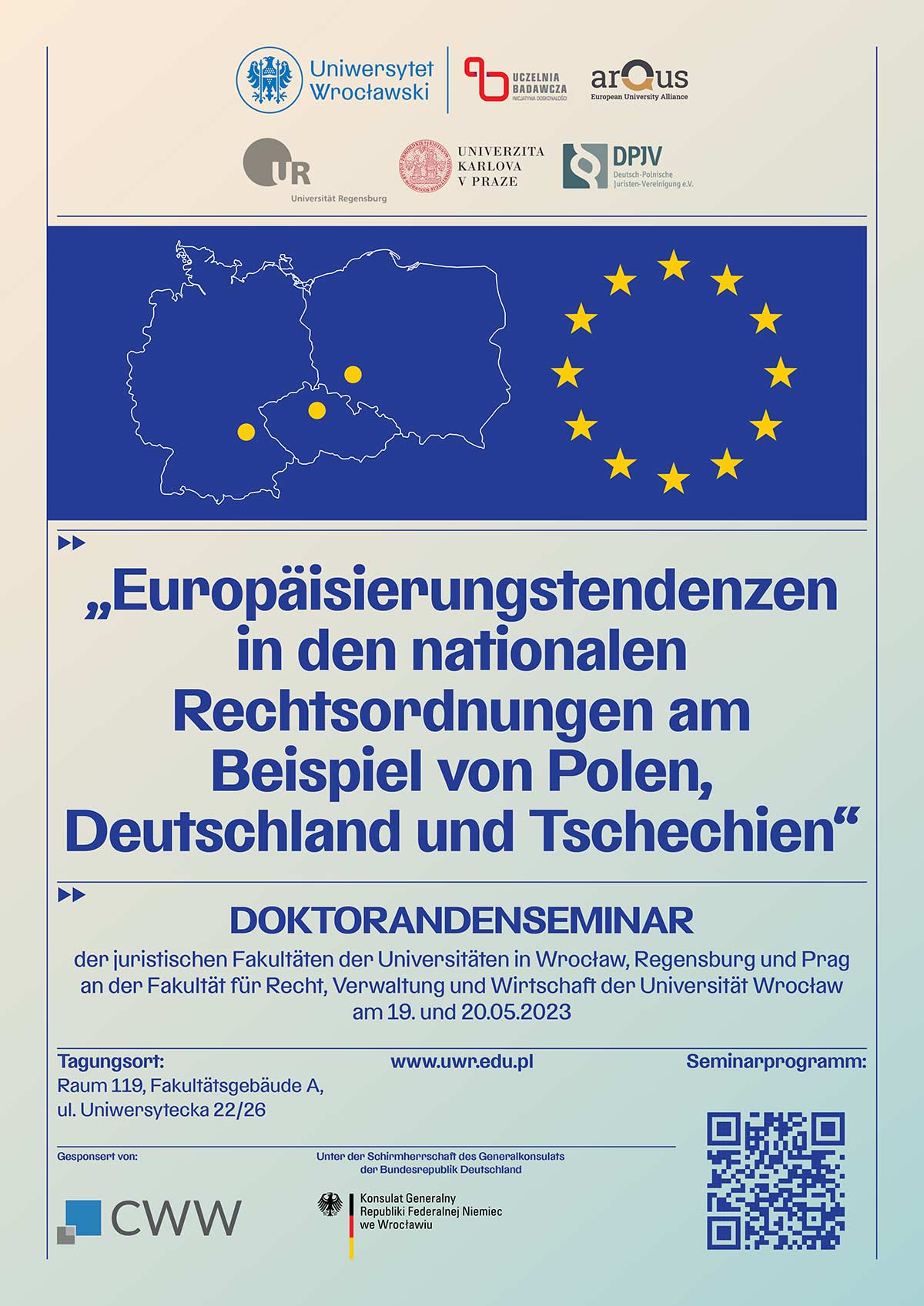 DOKTORANDENSEMINAR.  „Europäisierungstendenzen in den nationalen Rechtsordnungen am Beispiel von Polen, Deutschland und Tschechien“.